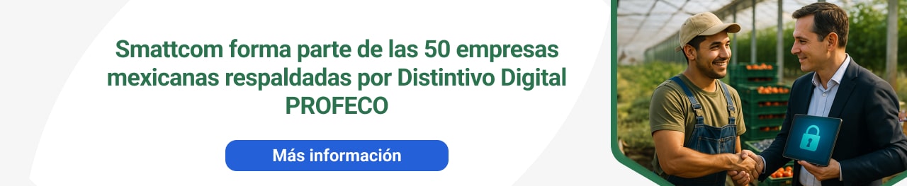 Smattcom forma parte de las 50 empresas mexicanas respaldadas por Distintivo Digital de PROFECO
